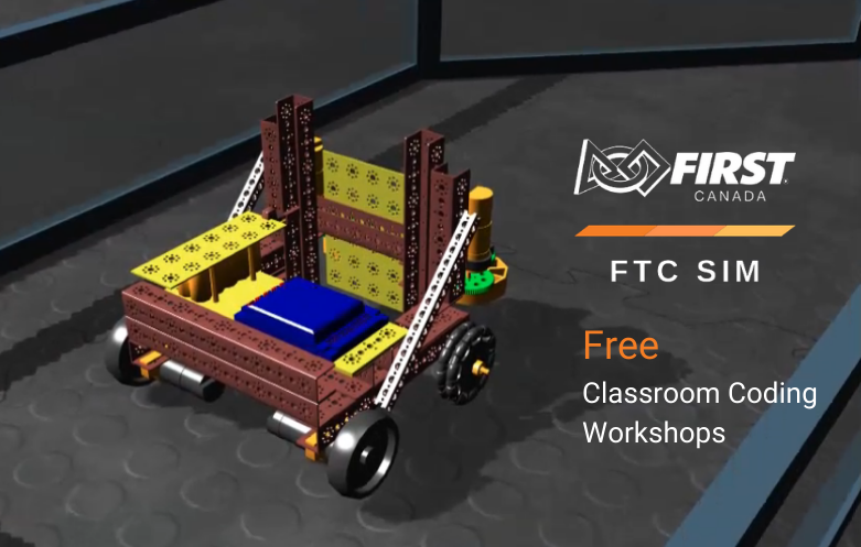 FIRST Canada FTC SIM Free Coding Workshops FTC animated Robot